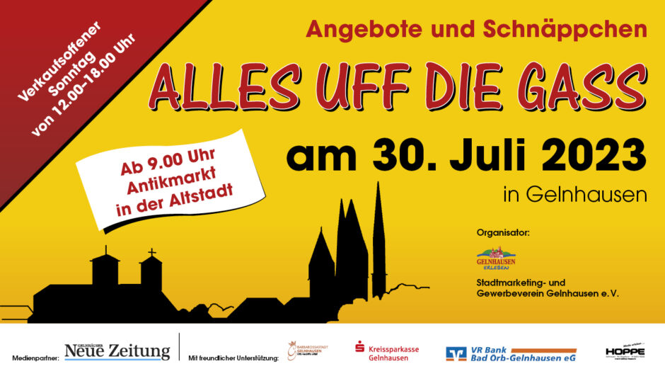 „Alles uff die Gass“ am 30. Juli 2023 in Gelnhausen